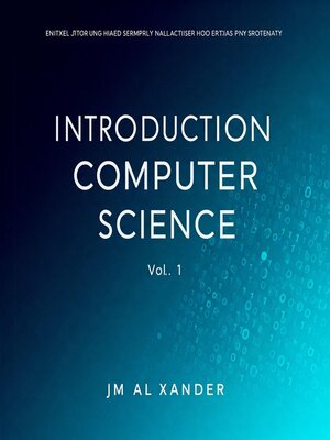 cover image of Introduction to computer science vol 1